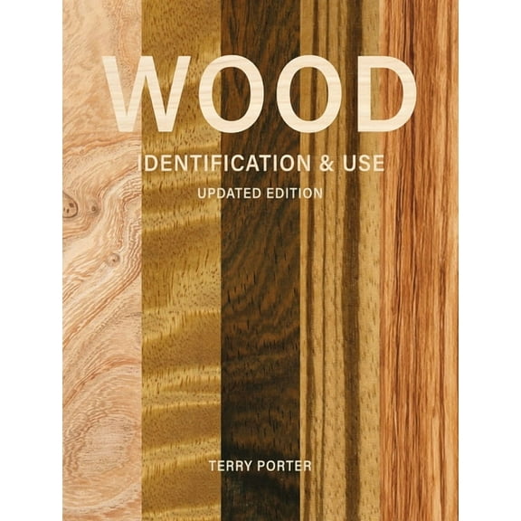 Wood Identification & Use, (Hardcover)
