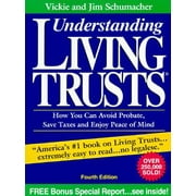 Pre-Owned Understanding Living Trusts: How You Can Avoid Probate, Save Taxes and Enjoy Peace of Mind (Paperback) 0945811195 9780945811190