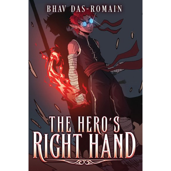 The Hero's Right Hand, (Paperback)