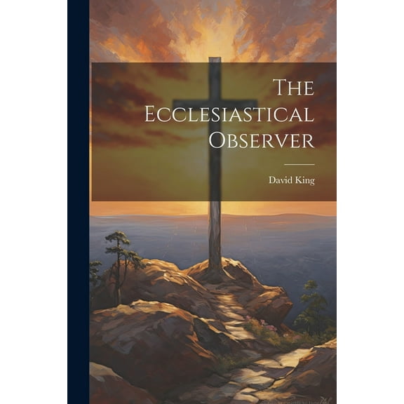 The Ecclesiastical Observer (Paperback)