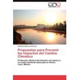 thumbnail image 2 of Propuestas Para Prevenir Los Impactos del Cambio CLIM Tico, 2 of 2