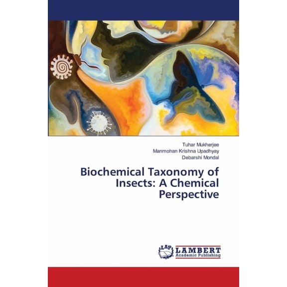 Biochemical Taxonomy of Insects: A Chemical Perspective, (Paperback)