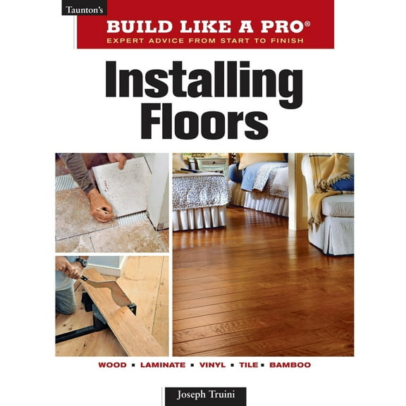 Pre-Owned Installing Floors (Paperback) 1600851126 9781600851124