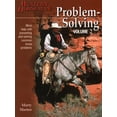 thumbnail image 1 of Pre-Owned Problem-Solving: More Help with Preventing and Solving Common Horse Problems (Paperback) 0911647643 9780911647648, 1 of 1