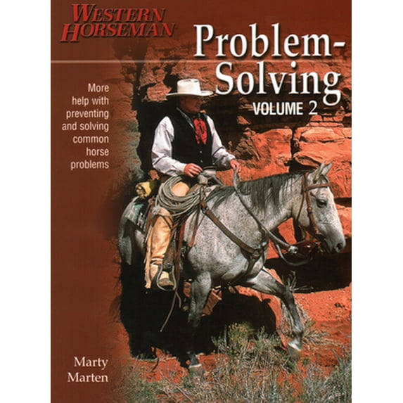 Pre-Owned Problem-Solving: More Help with Preventing and Solving Common Horse Problems (Paperback) 0911647643 9780911647648