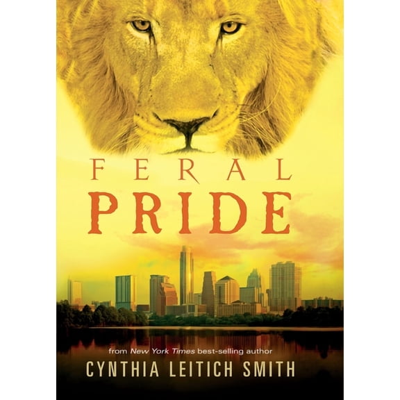 Feral: Feral Pride (Series #3) (Hardcover)