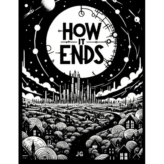 How it Ends, (Paperback)