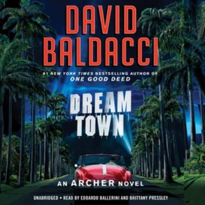 Pre-Owned Dream Town: Library Edition (Archer Novels, 3) (Unknown) 1668609258 9781668609255