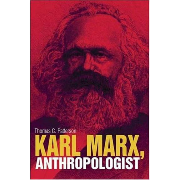Karl Marx, Anthropologist, (Paperback)