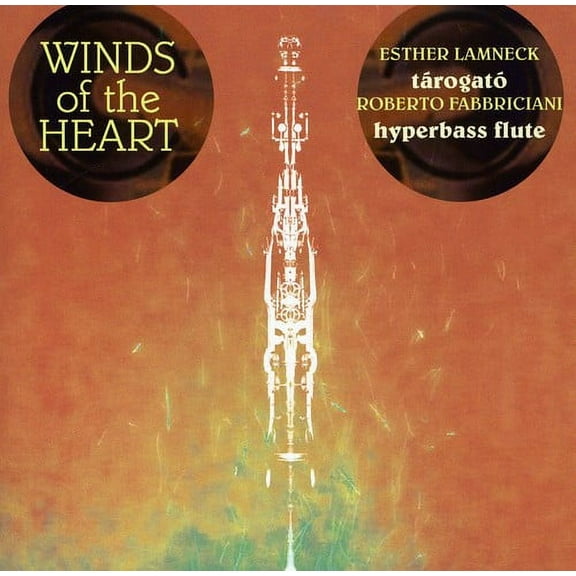 Esther Lamneck - Winds of the Heart - Music & Performance - CD