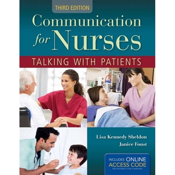 Pre-Owned Communication for Nurses: Talking with Patients: Talking with Patients