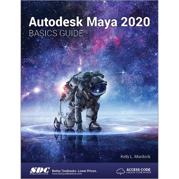 Pre-Owned Autodesk Maya 2020 Basics Guide (Paperback) 1630572551 9781630572556