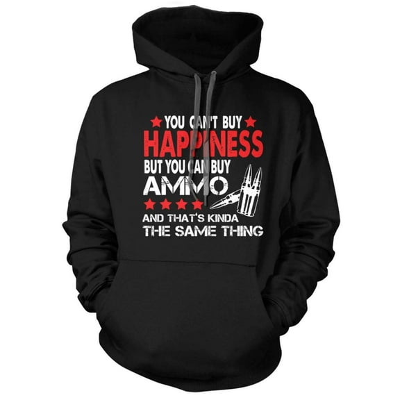 Ammo is Happiness Hoodie