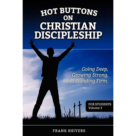 Hot Buttons on Discipleship (Paperback)
