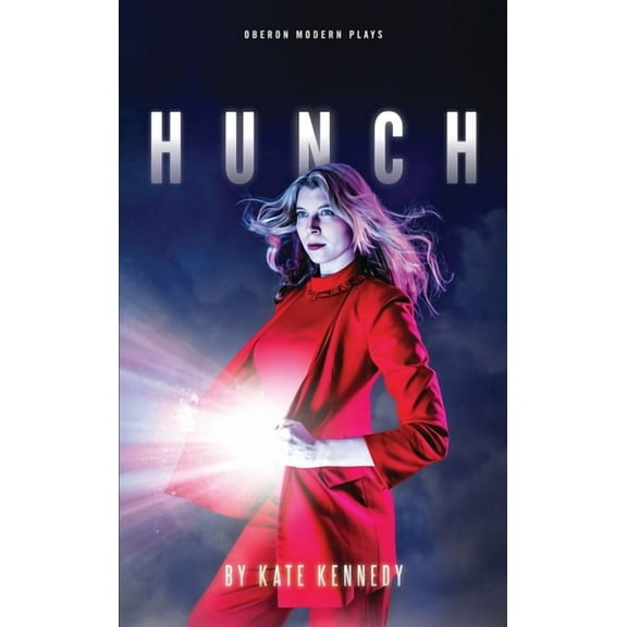 Oberon Modern Plays Hunch, (Paperback)
