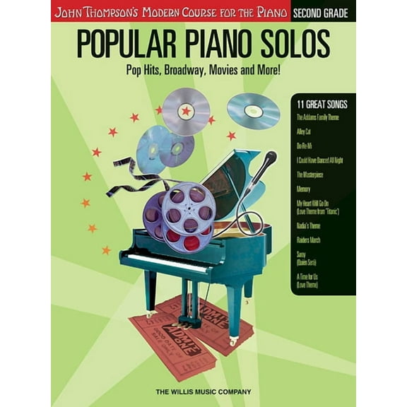 Popular Piano Solos - Grade 2: Pop Hits, Broadway, Movies and More! John Thompson's Modern Course for the Piano Ser, (Paperback)