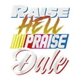 thumbnail image 2 of [100% Cotton]Raise Hell Praise Dale Retro Vintage T-Shirt, 2 of 6