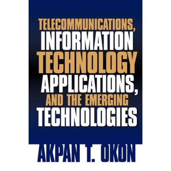 Applications des Technologies de l'Information et des Technologies Émergentes