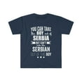 thumbnail image 1 of Can take boy out of Serbia Can't take Serbian Pride Unisex T-shirt S-3XL, 1 of 2
