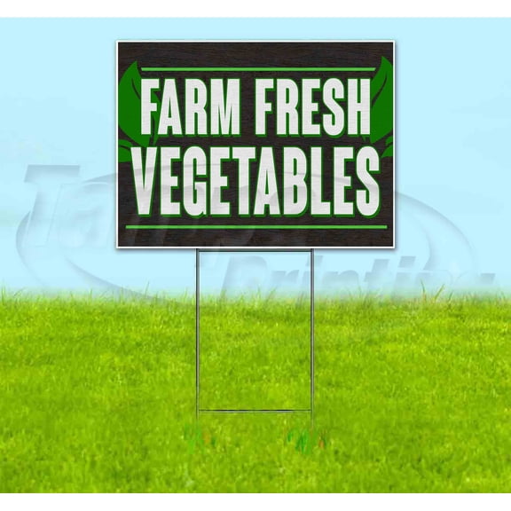 Farm Fresh Vegetables (18" x 24") Yard Sign, Includes Metal Step Stake