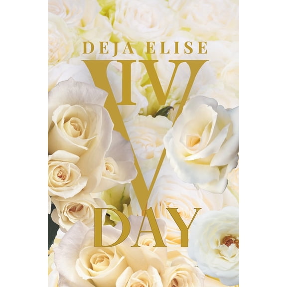 V Day: A Friends to Lovers Romance V Day IV, Book 4, (Paperback)