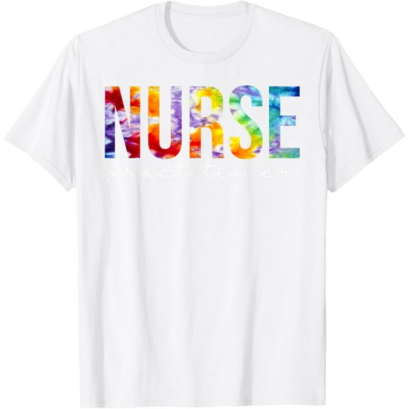 Nurse Practitioner Nursing Student Appreciation Day Tie Dye T-ShirtMen's and women's pure cotton short-sleeved shirts