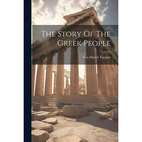 The Story Of The Greek People (Paperback)