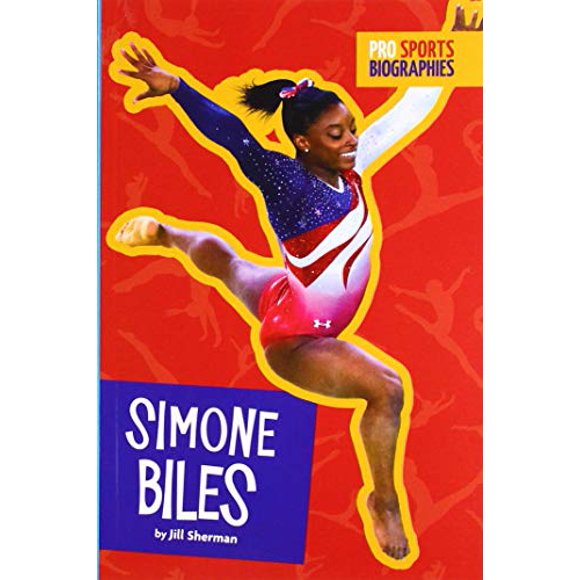 Simone Biles (Pro Sports Biographies)
