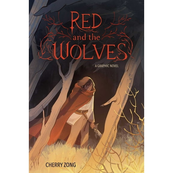Red and the Wolves: A Graphic Novel, (Paperback)