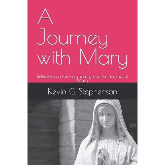 A Journey with Mary (Paperback)