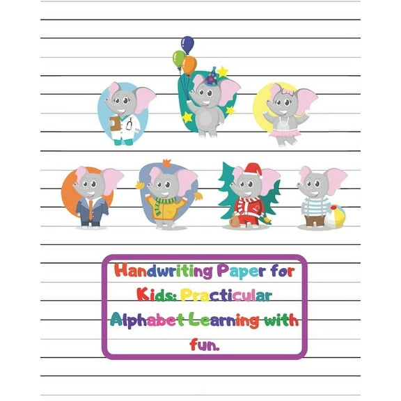 Handwriting Paper for Kids: Practicular Alphabet Learning with fun.: Cursive Writing Books and Practice Paper:3-Line and Checkered Writing Sheets(8x10 52 pages).Practical and coloring Workbook for Pre