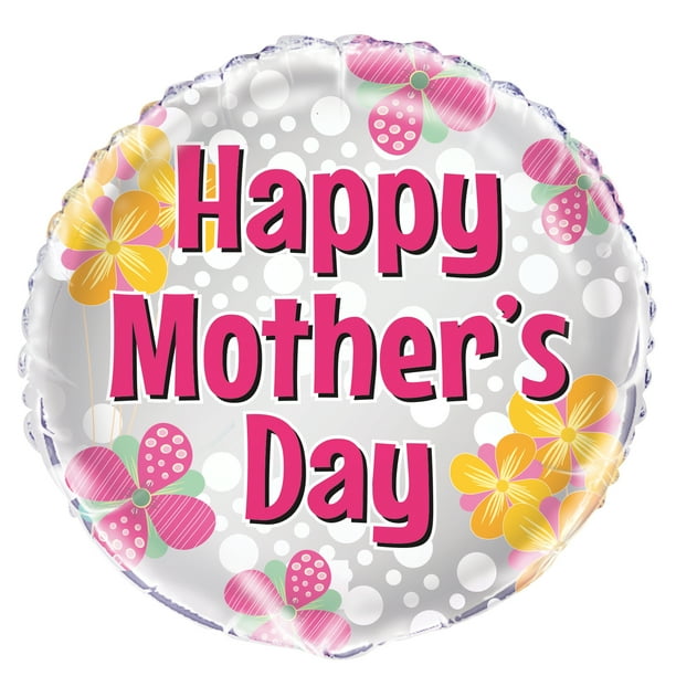 Foil dots  flowers happy mothers day balloon 18 in 1ct  walmart