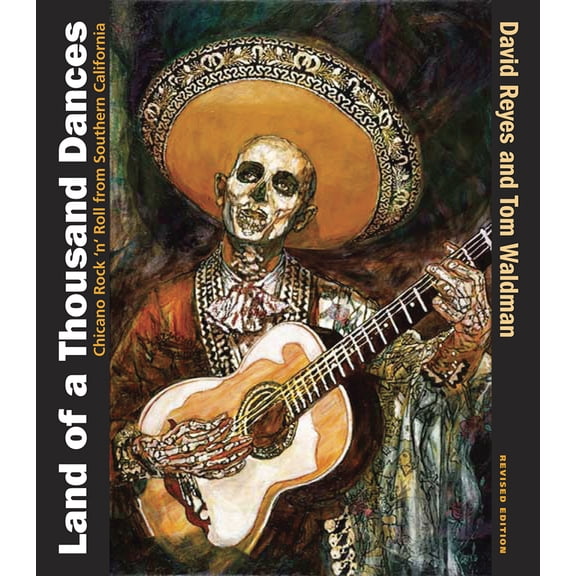Pre-Owned Land of a Thousand Dances: Chicano Rock 'n' Roll from Southern California (Paperback) 0826347223 9780826347220