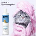 thumbnail image 7 of Mighty Meow Hypoallergenic Cat Shampoo, Anti-Itch & Soothing Shampoo for Cats and Kittens, Natural & Fragrance-Free (9oz), 7 of 7