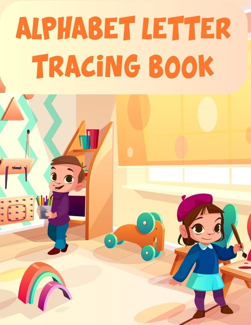 Alphabet Letter Tracing Book : Alphabet Letter Tracing Book, Alphabet