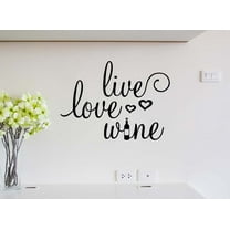Live Love Wine 22 X 16 Calligraphy Sticker Wall Decal Art Decor Cooking Kitchen Motivational Inspirational Wall Sticker Decorative Lettering Iron Chef