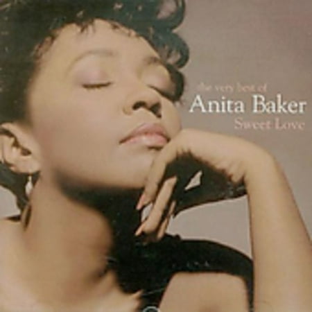 Sweet Love: Very Best of (Sweet Love The Very Best Of Anita Baker)