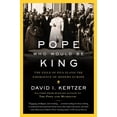thumbnail image 1 of Pre-Owned The Pope Who Would Be King: The Exile of Pius IX and the Emergence of Modern Europe (Paperback) 0812989937 9780812989939, 1 of 2