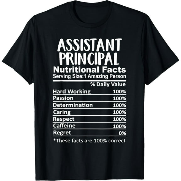 Assistant Principal Nutrition Facts Funny T-Shirt