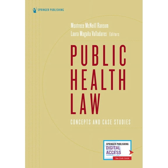 Public Health Law: Concepts and Case Studies, (Paperback)