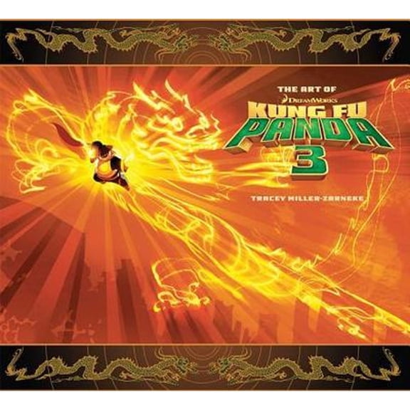 Pre-Owned The Art of Kung Fu Panda 3 (Hardcover) by Tracey Miller-Zarneke, Rebel Wilson