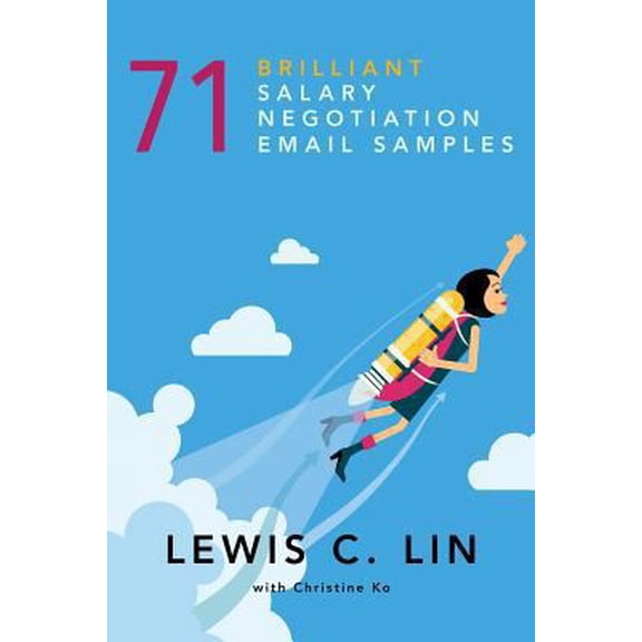 Pre-Owned 71 Brilliant Salary Negotiation Email Samples Paperback