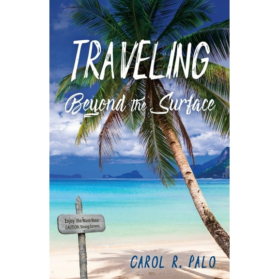 Traveling Beyond the Surface, (Paperback)