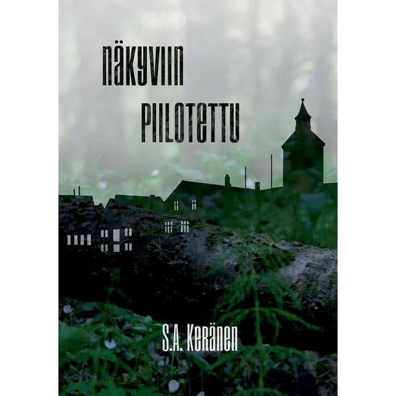 Näkyviin piilotettu (Paperback)