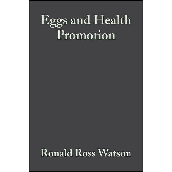 Eggs and Health Promotion, (Hardcover)