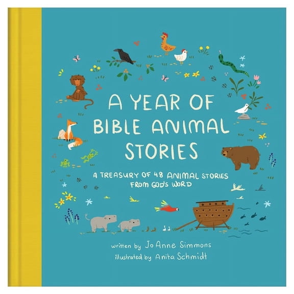 A Year of Bible Animal Stories: A Treasury of 48 Best-Loved Stories from God's Word, (Hardcover)