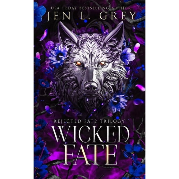 Rejected Fate Trilogy Wicked Fate, Book 3, (Paperback)