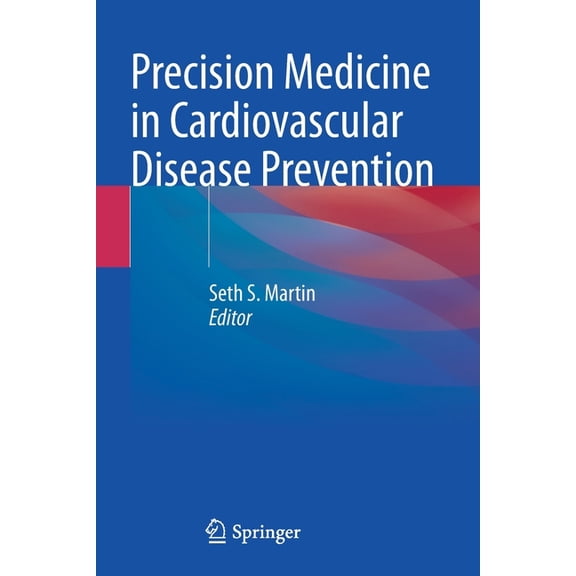 Precision Medicine in Cardiovascular Disease Prevention, (Paperback)