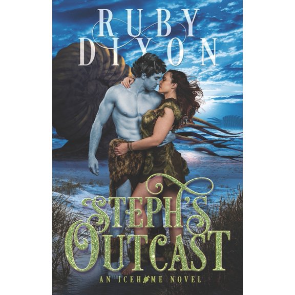 Icehome Steph's Outcast: A SciFi Alien Romance, Book 14, (Paperback)