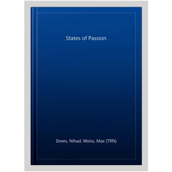 Pre-Owned States of Passion: Nihad Sirees Paperback